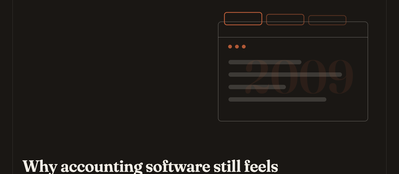 Cover art for the essay: Why accounting software still feels stuck in 2009
